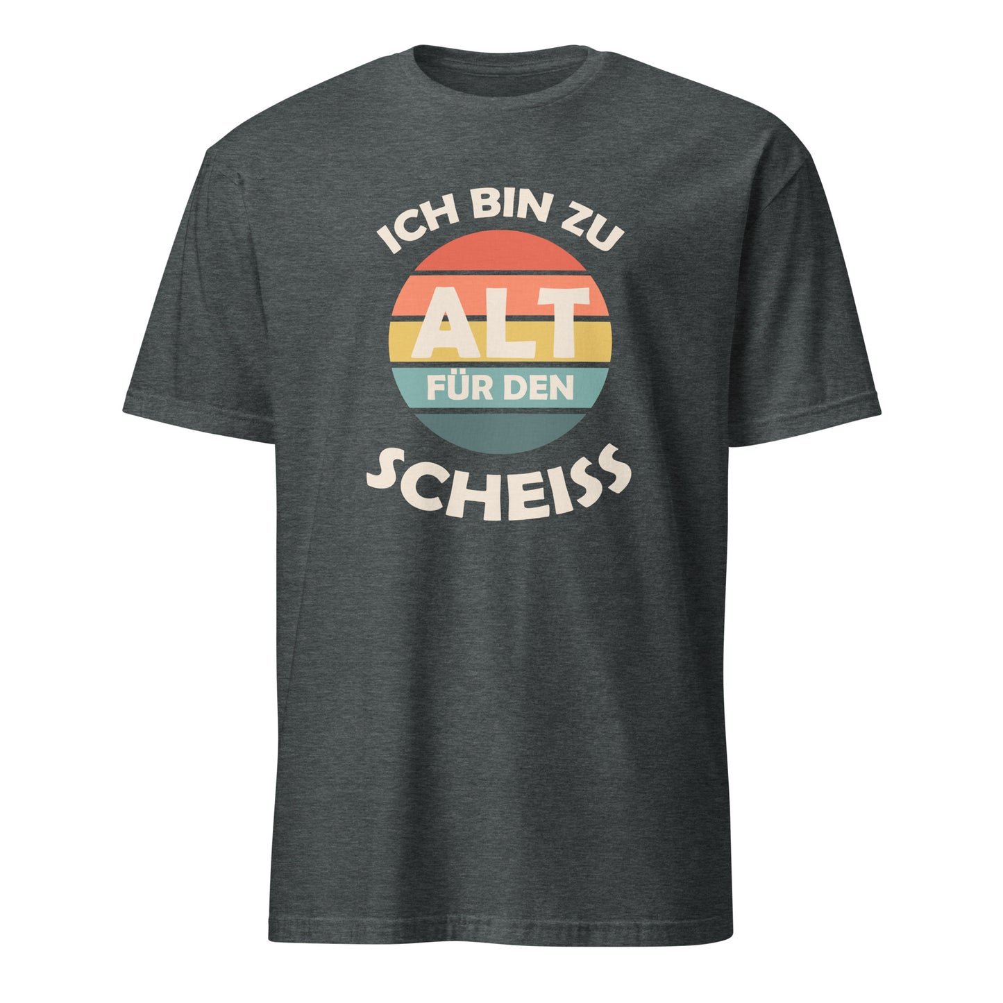 Shirt im Retrostyl und Spruch Ich bin zu alt für den Scheiss