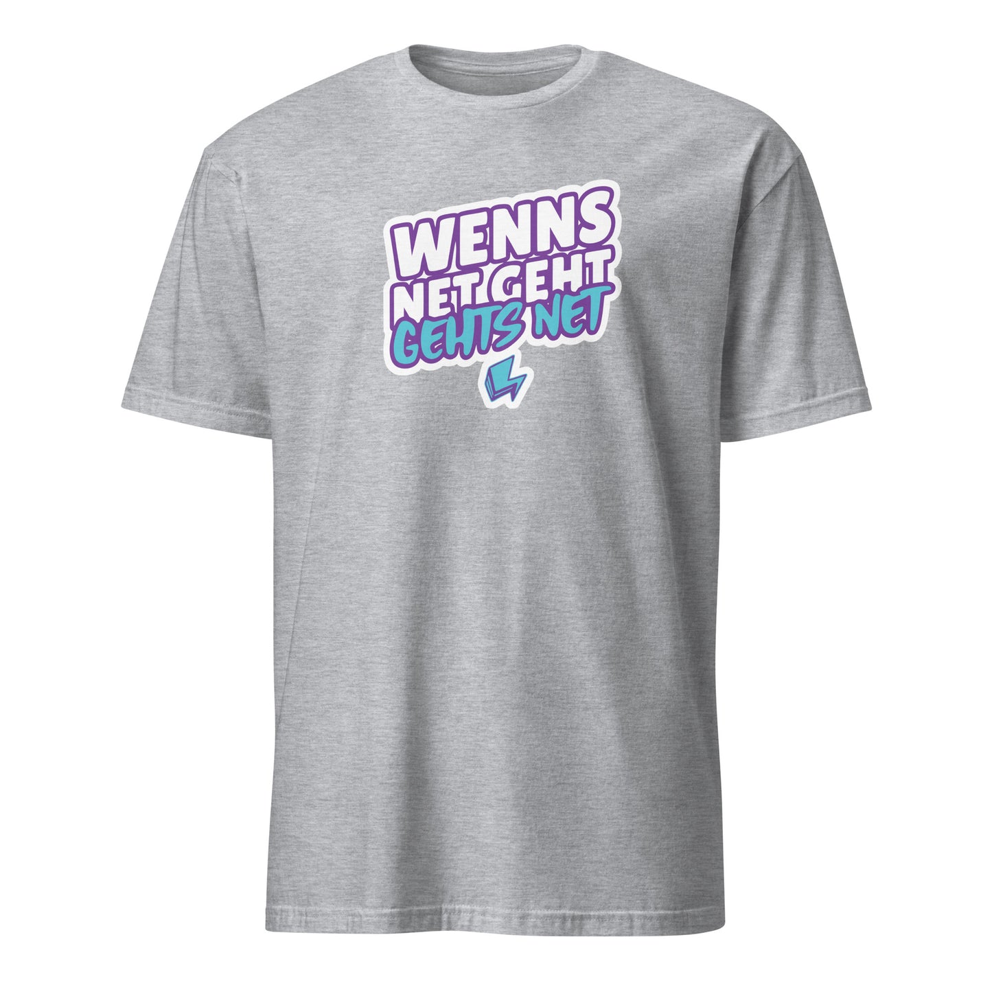 Shirt Wenns net geht gehts net