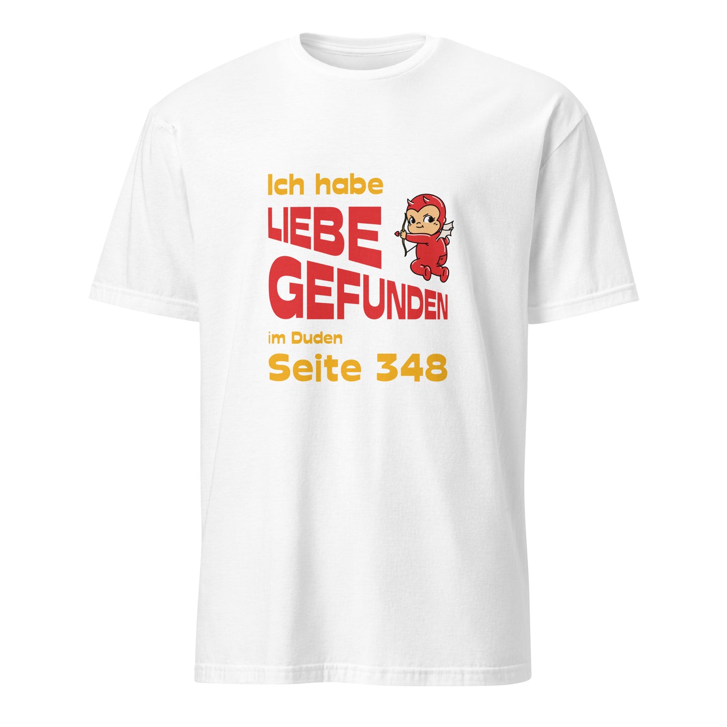 T-Shirt mit Spruch Ich habe Liebe gefunden im Duden Seite 348