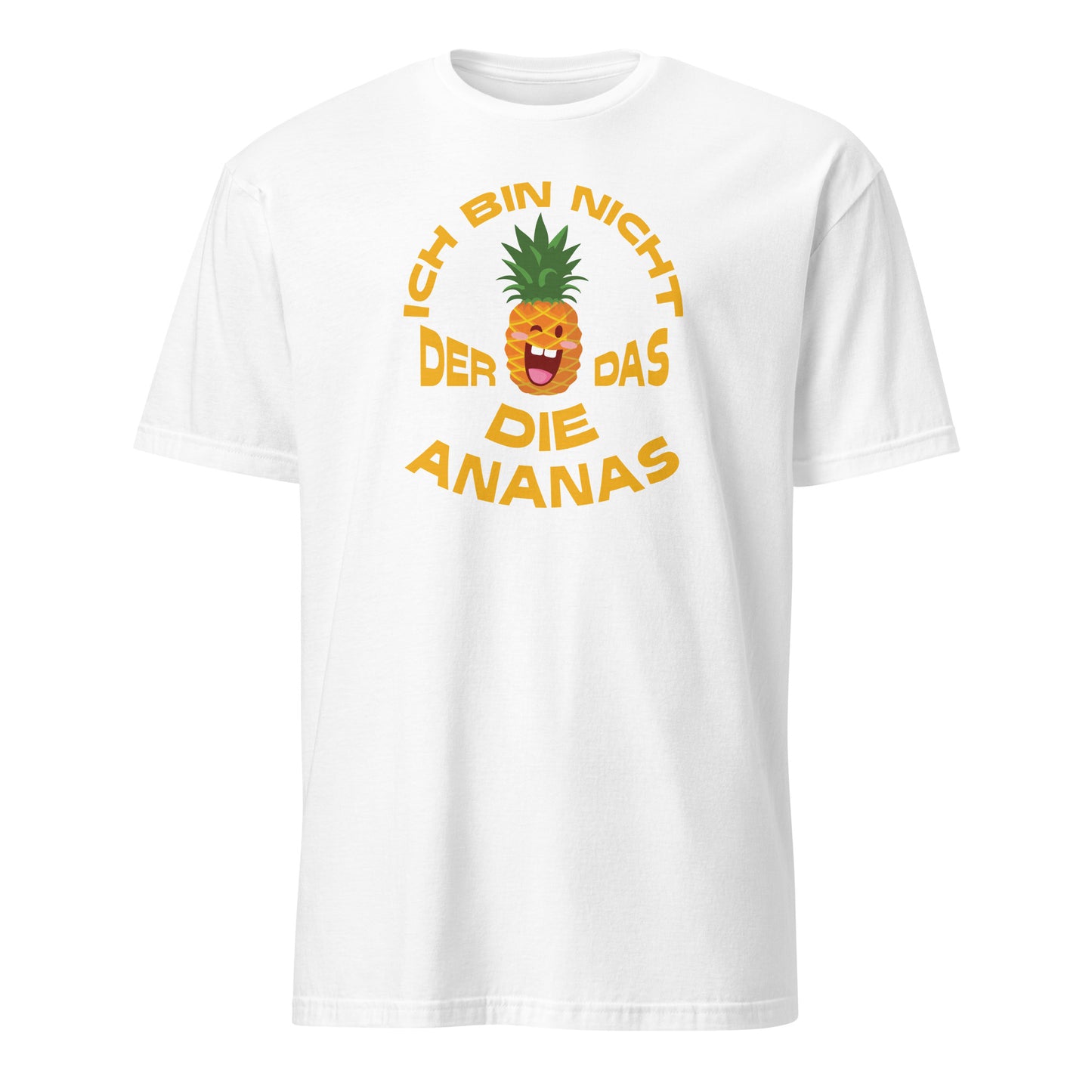 Shirt mit Genderspruch Ich bin nicht der das die Ananas