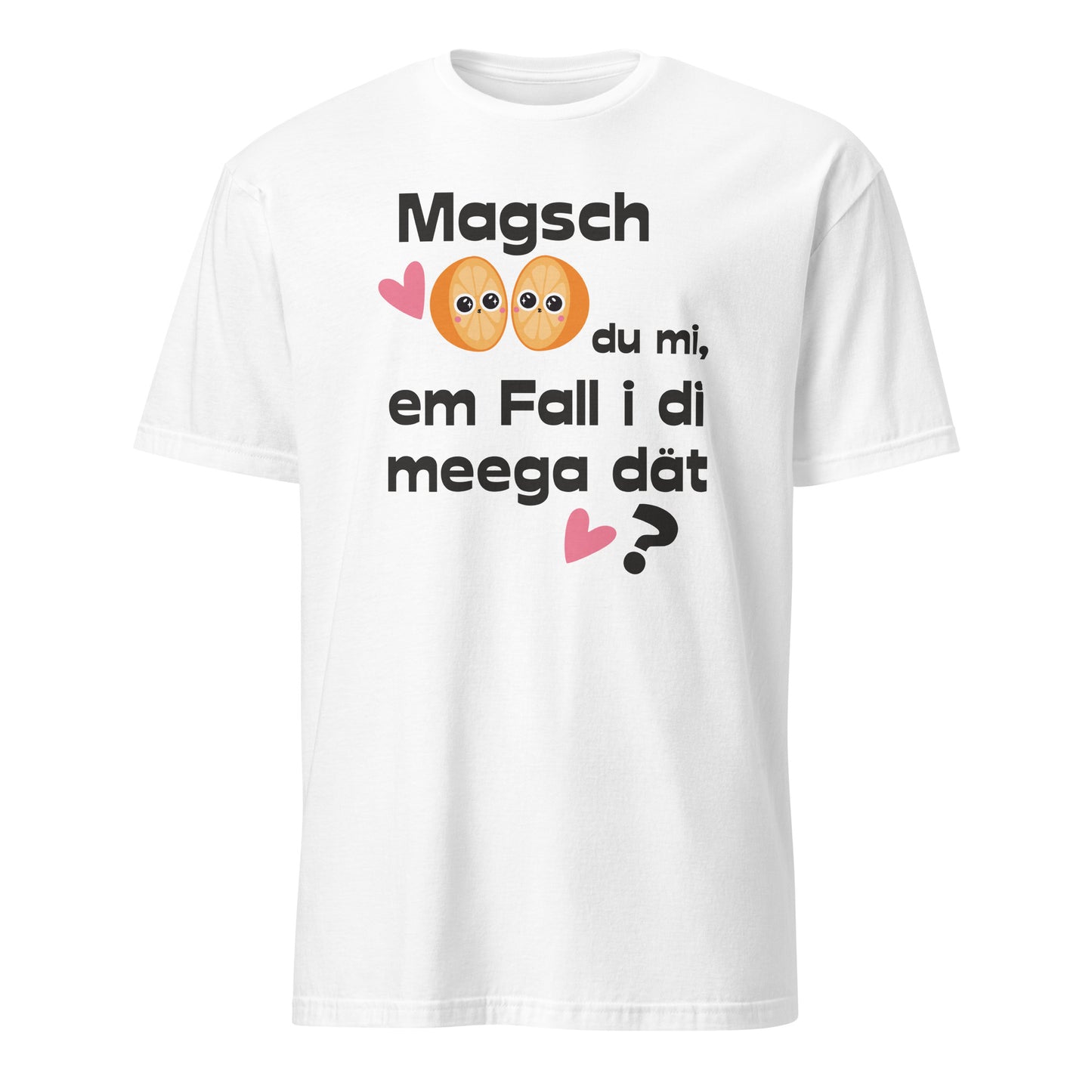 Schwäbischer Mundart Spruch auf weissem T-Shirt