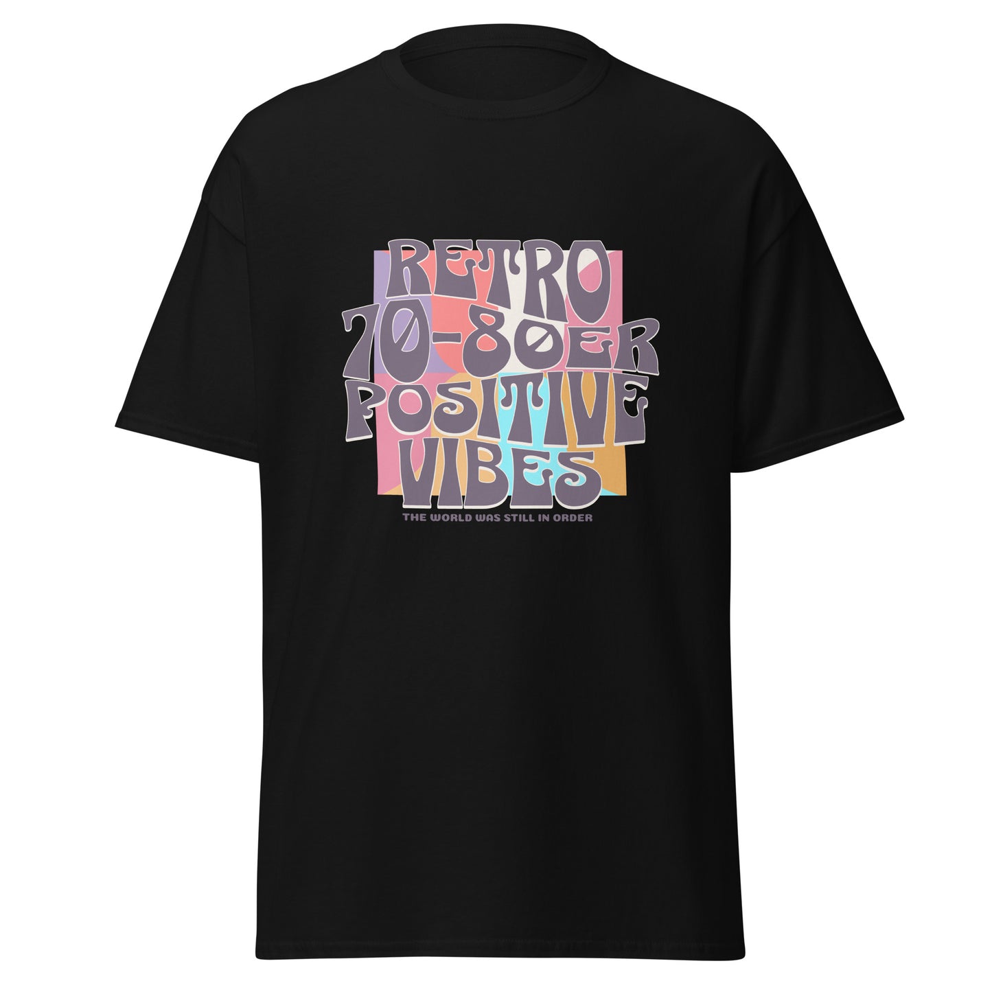T-Shirt Retro 70 - 80er Positive Vibes