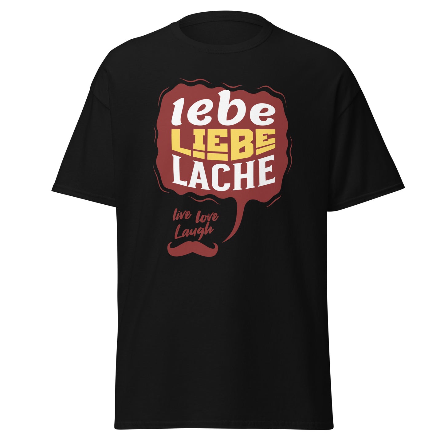 T-Shirt Lebe Liebe Lache