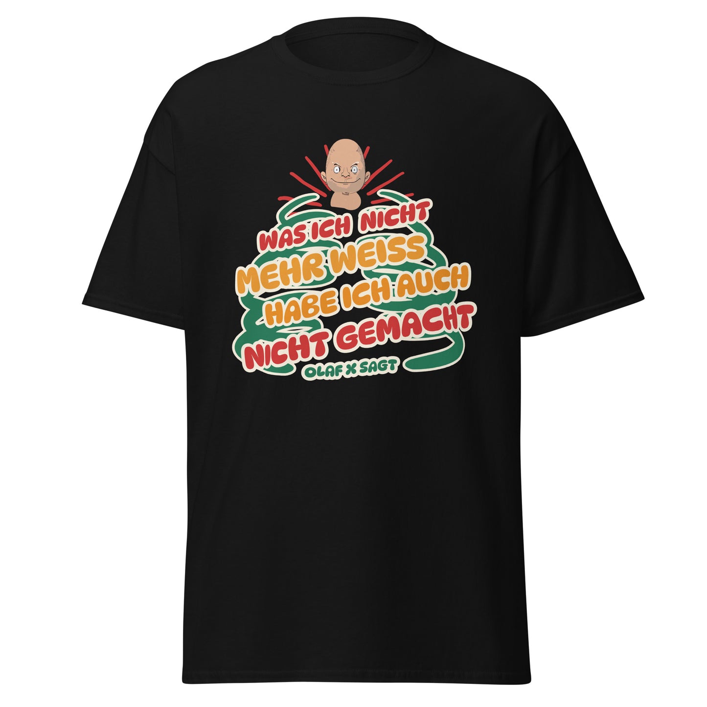 T-Shirt Was ich nicht mehr weiß, habe ich auch nicht gemacht