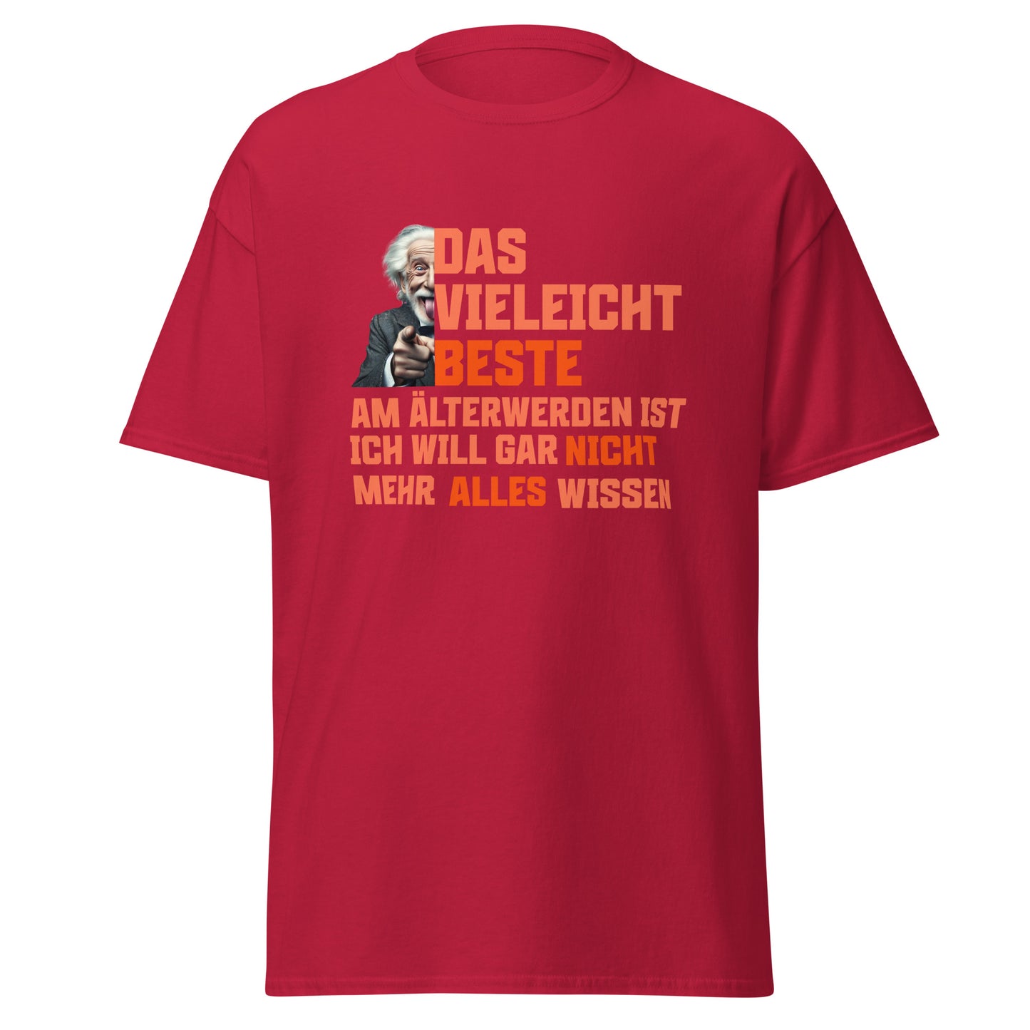 T-Shirt Spruch vom älter werden