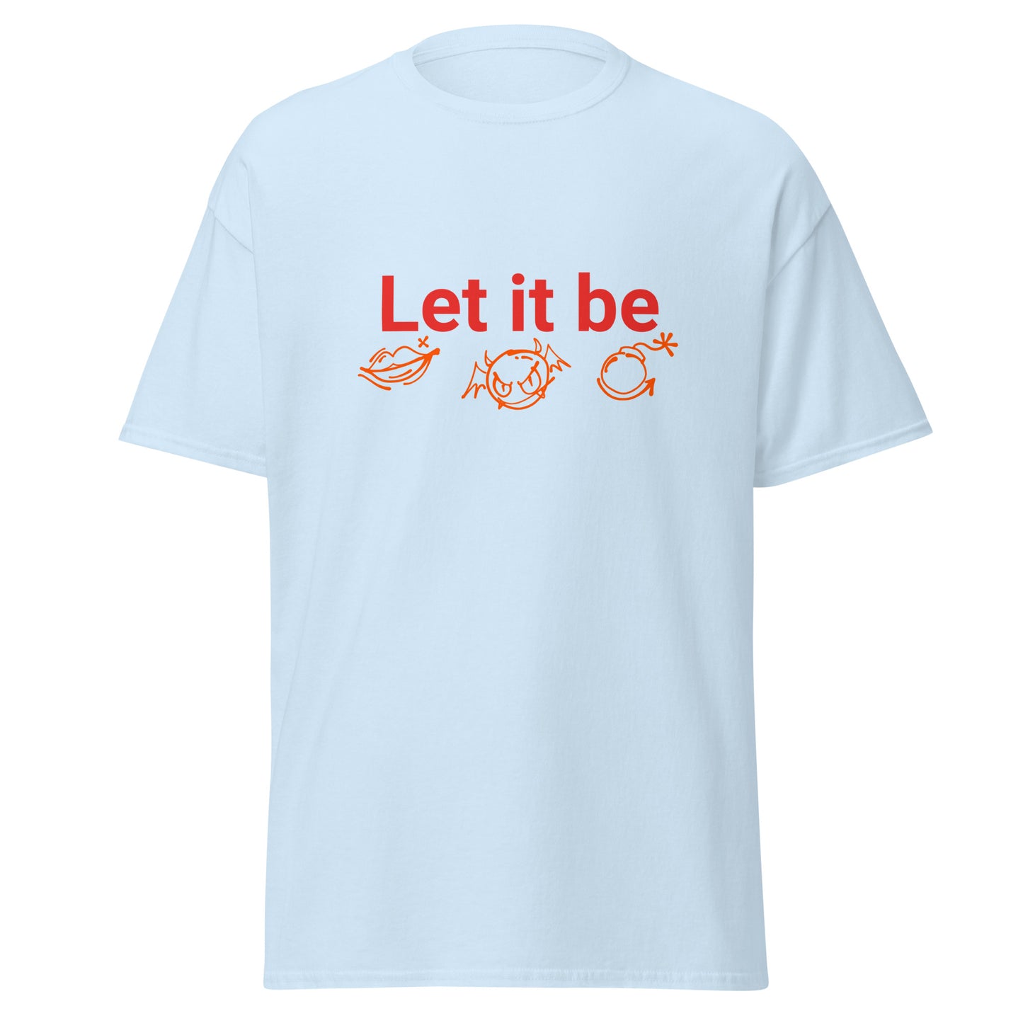T-Shirt Let it be