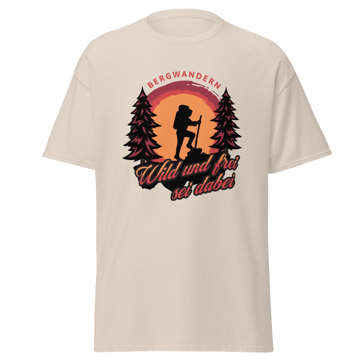 T-Shirt Bergwandern mit Spruch Wild und frei sei dabei