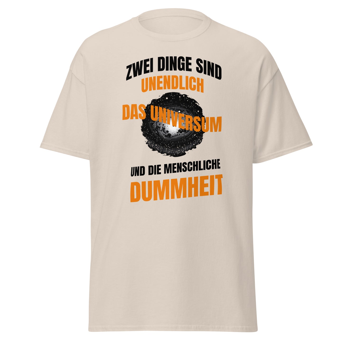 T-Shirt Zwei Dinge sind unendlich