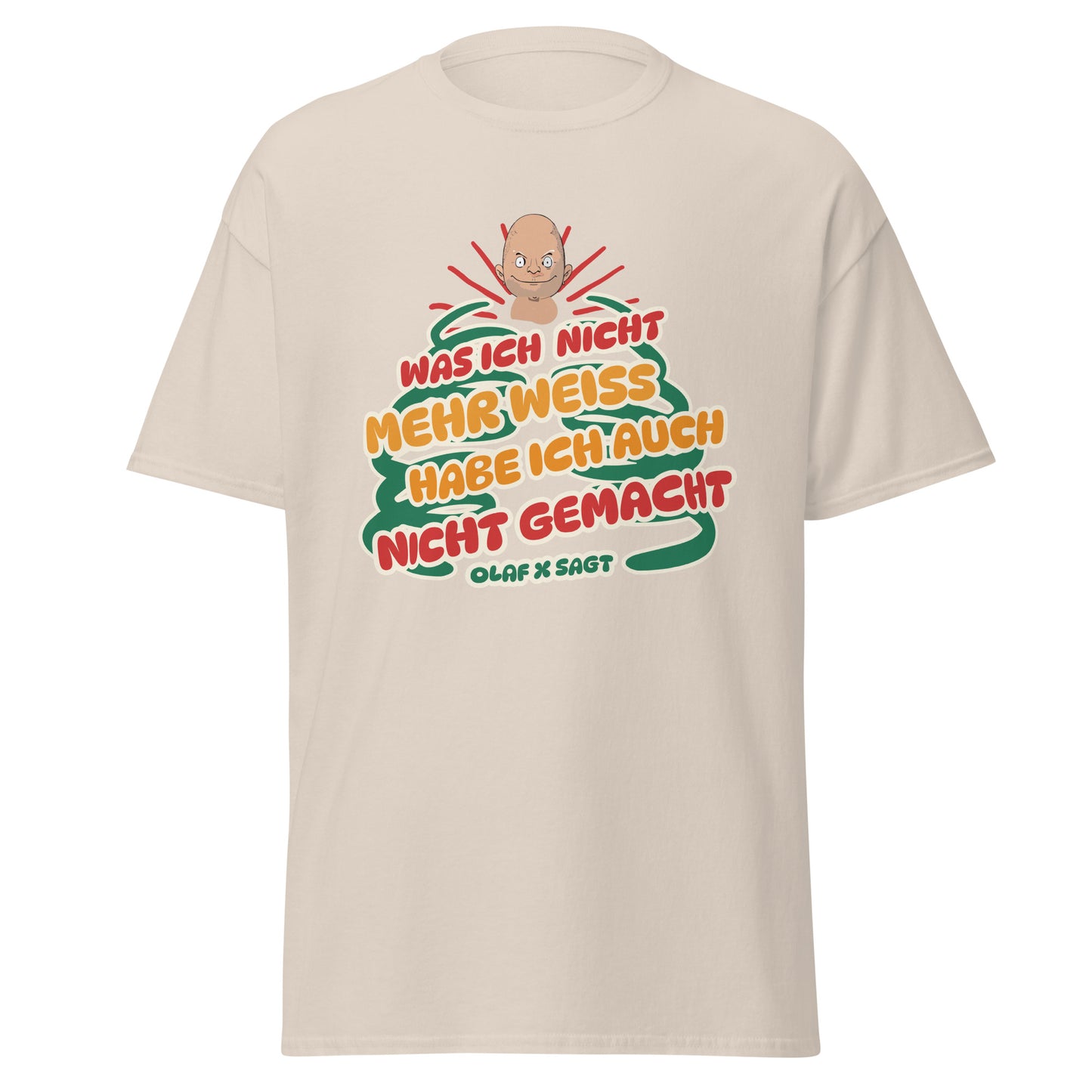 T-Shirt Was ich nicht mehr weiß, habe ich auch nicht gemacht