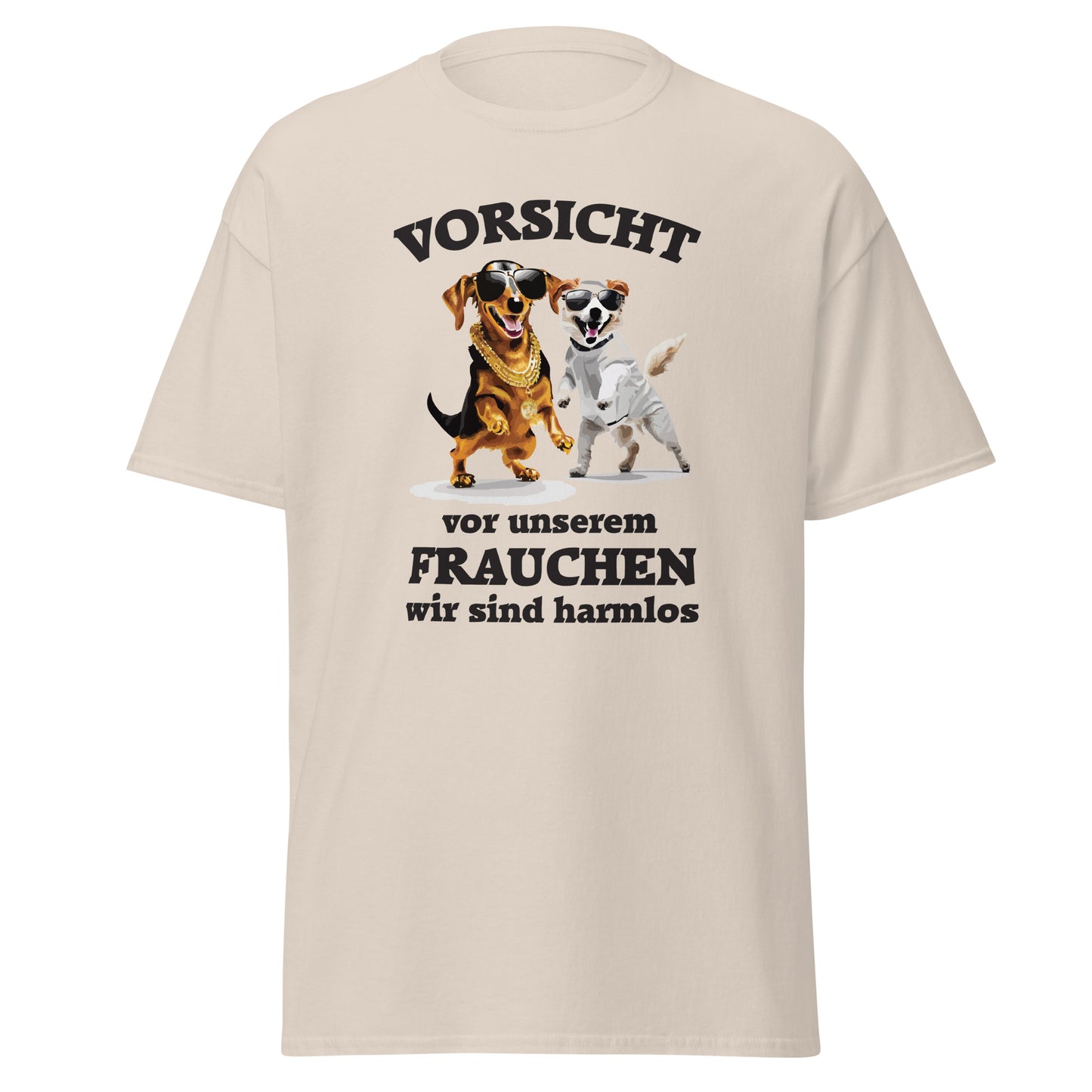 T-Shirt mit lustigem Spruch für Hunde Liebhaber