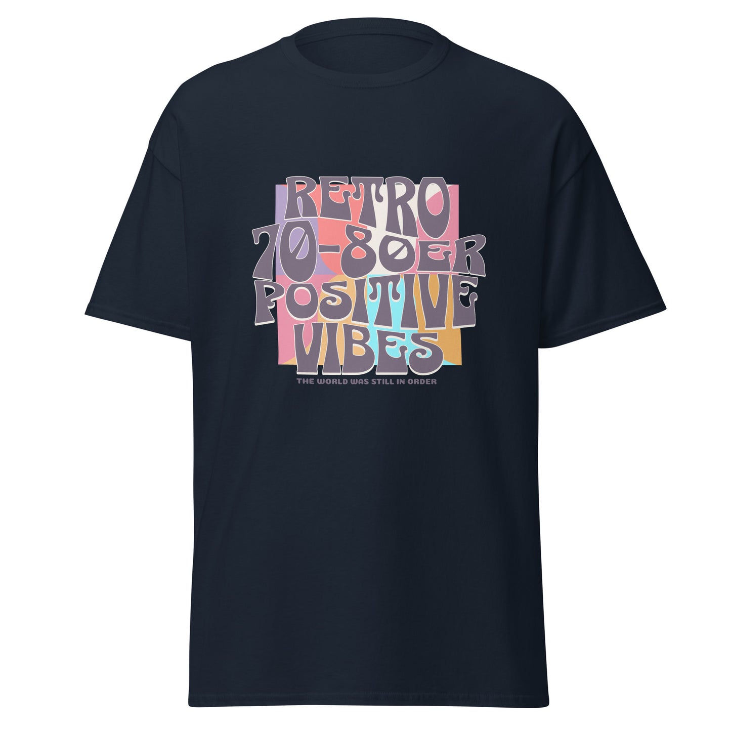 T-Shirt Retro 70 - 80er Positive Vibes