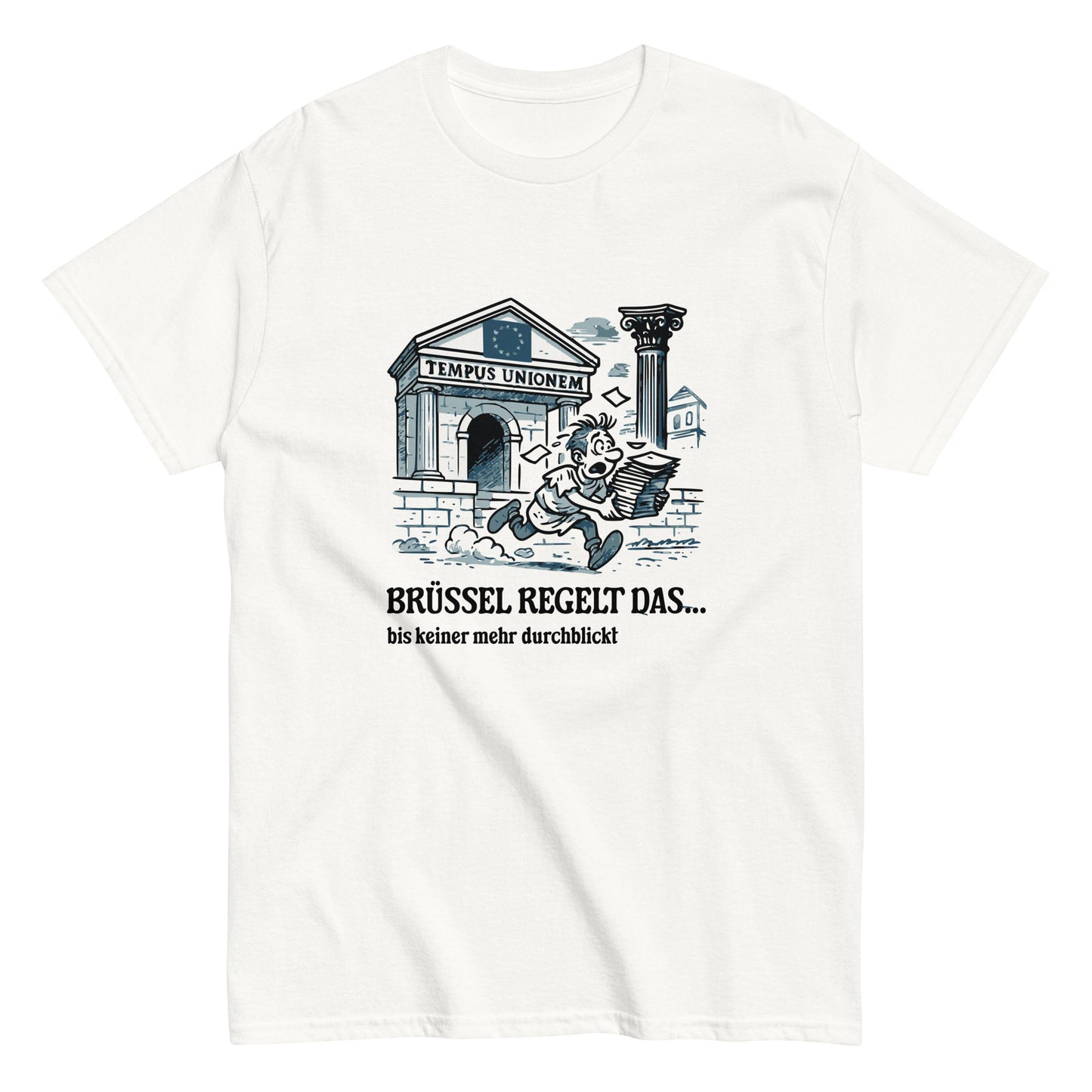 T-Shirt Brüssel regelt das