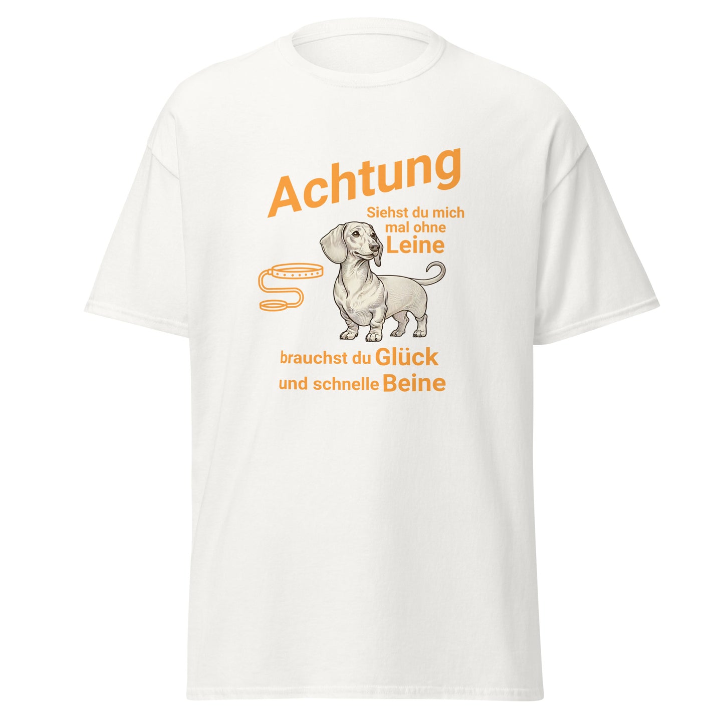 T-Shirt für Dackel Liebhaber mit lustigem Spruch