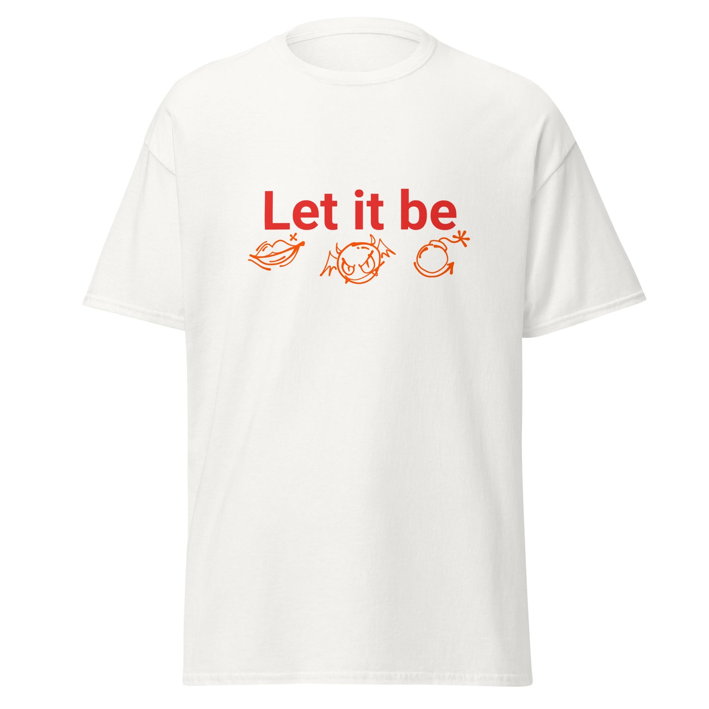 T-Shirt Let it be