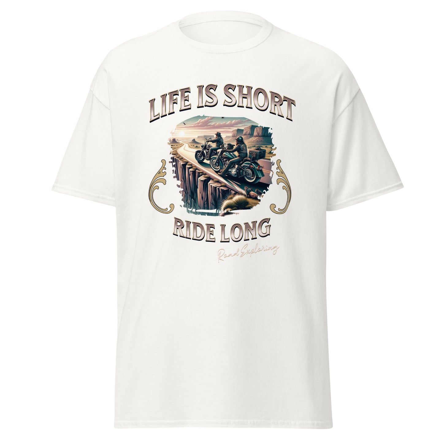 T-Shirt Life is short, ride long