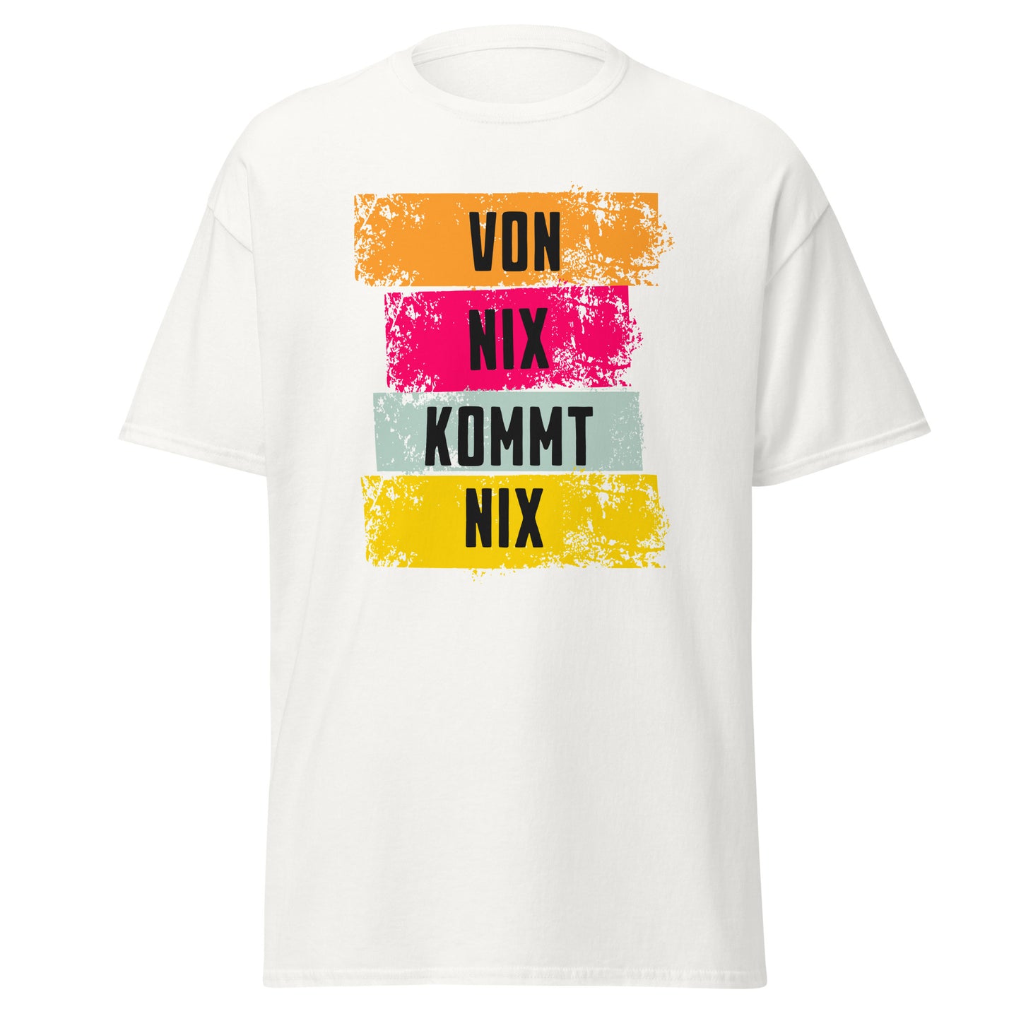 T-Shirt mit schwäbischem Mundart Spruch Von nix kommt nix