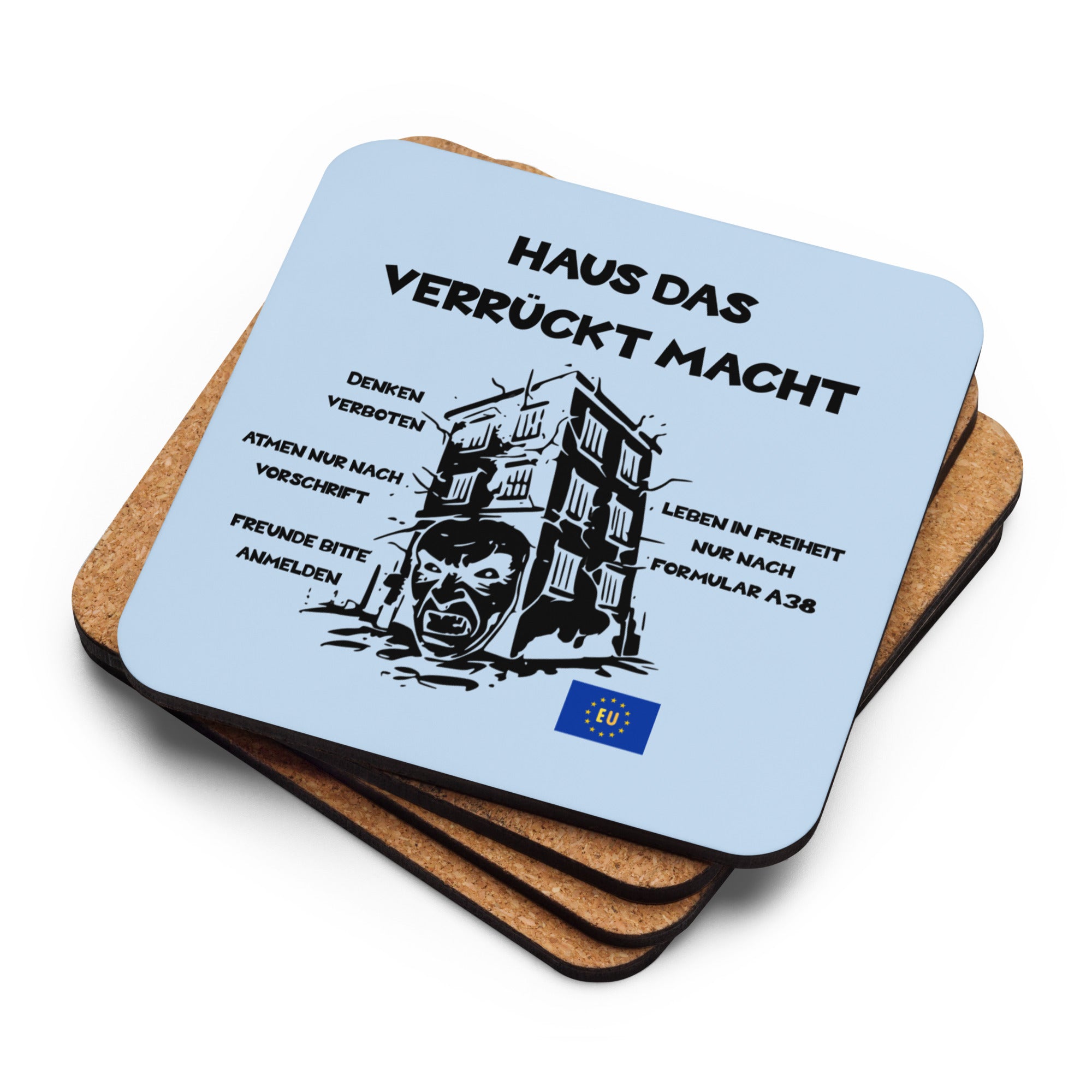 Korkuntersetzer mit Spruch "Haus das verrückt macht"