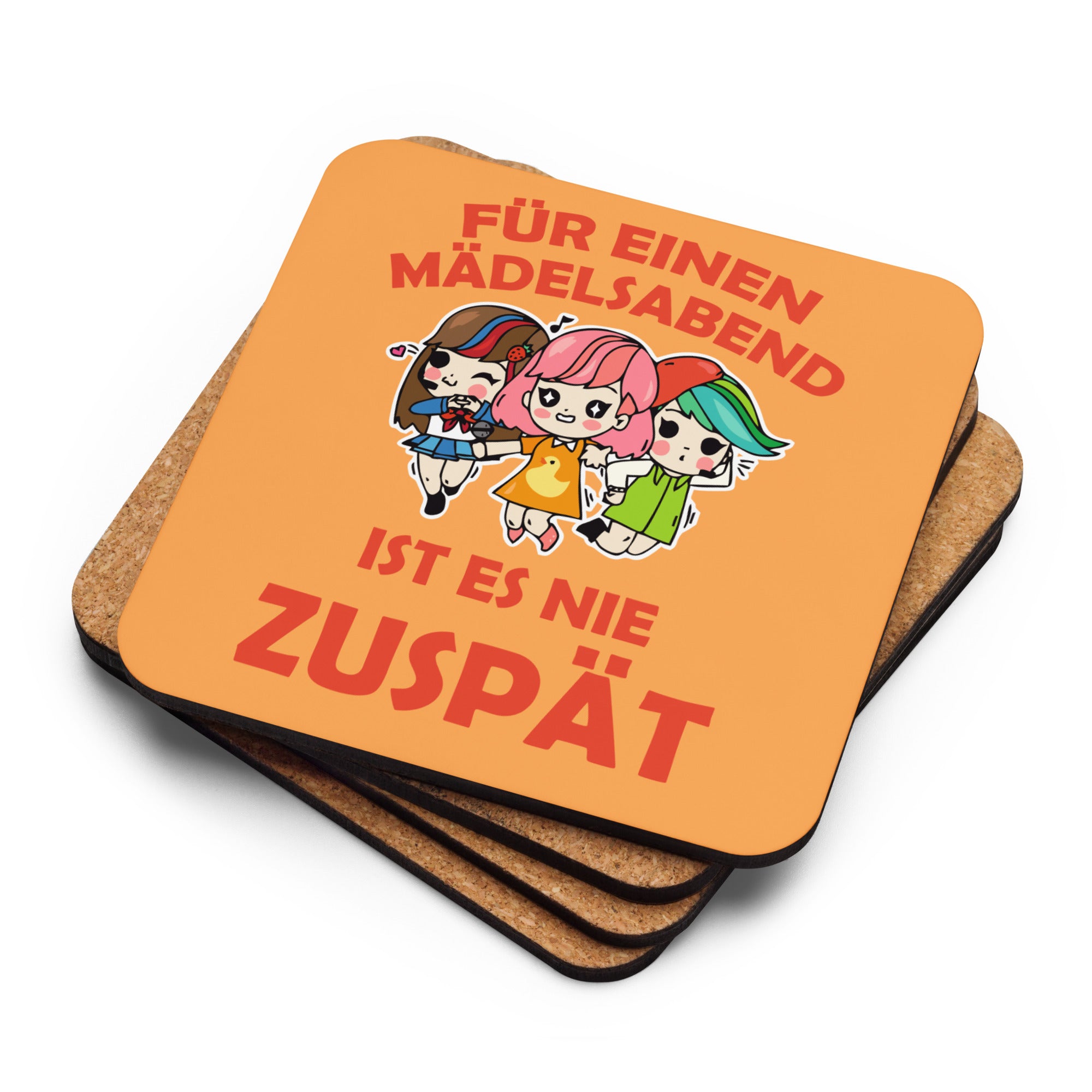 Korkuntersetzer mit Spruch "Für einen Mädelsabend ist es nie zu spät"