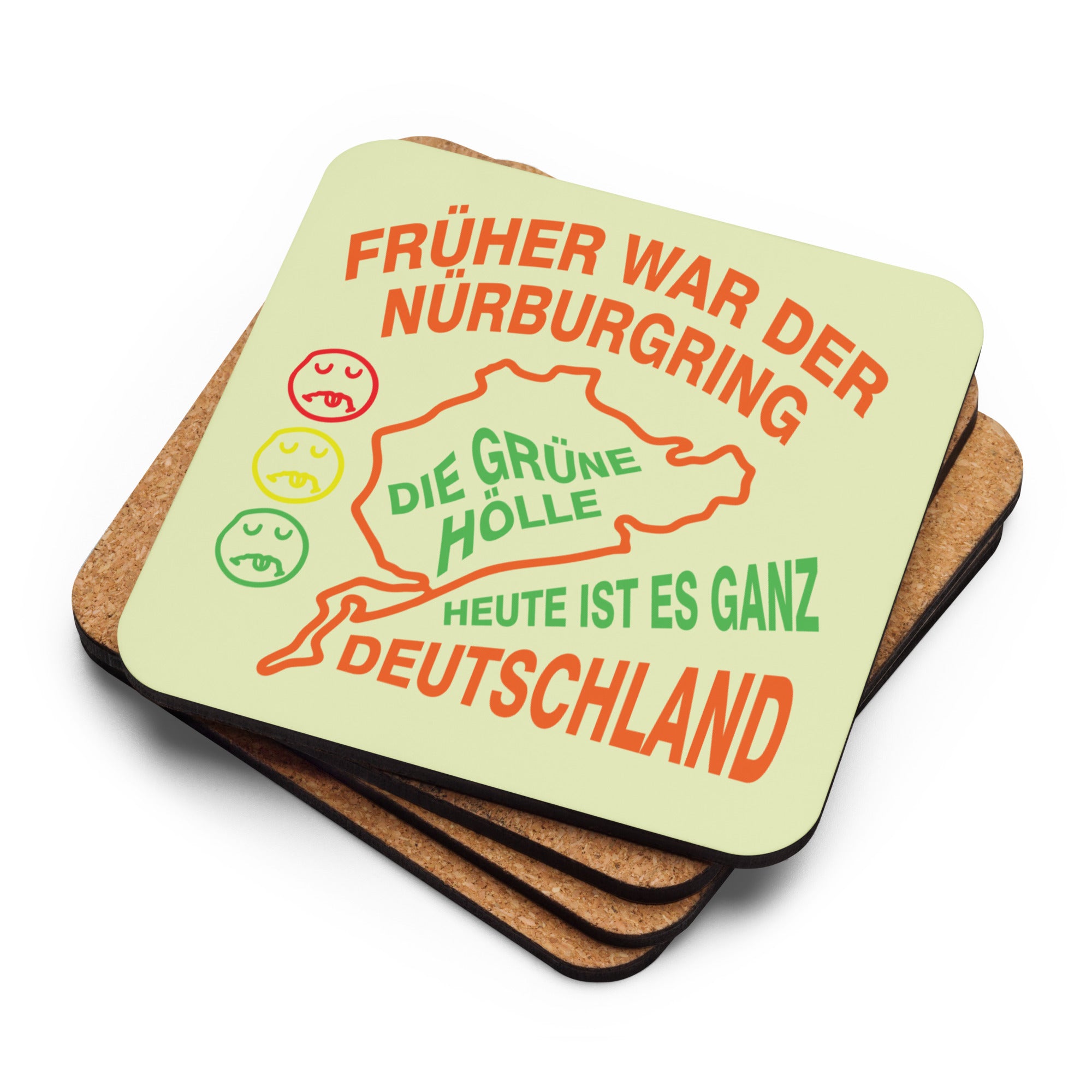 Korkuntersetzer mit Spruch "Früher war der Nürburgring die grüne Hölle, heute ist es ganz Deutschland"