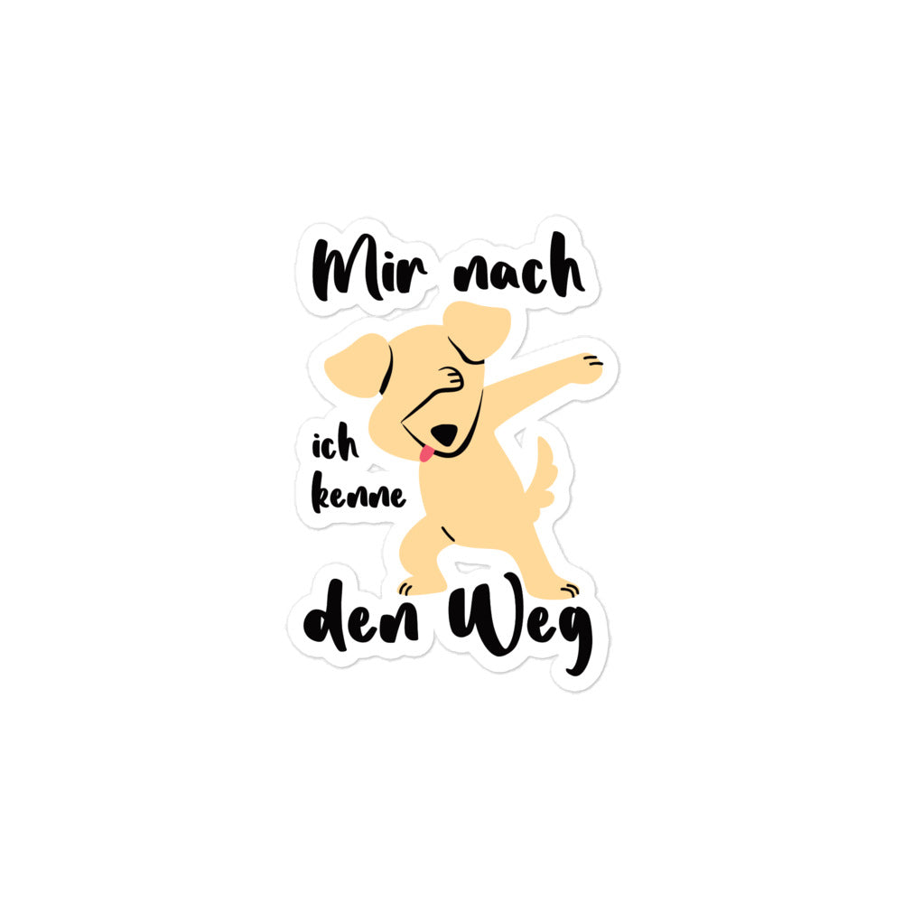 Aufkleber Mir nach ich kenne den Weg