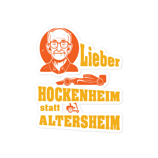 Aufkleber Lieber Hockenheim statt Altersheim