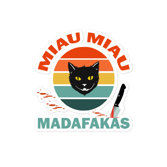  Aufkleber Miau Miau Madafakas