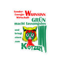 Aufkleber Grün macht fassungslos
