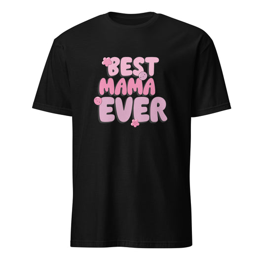 T-Shirt Best Mamma ever