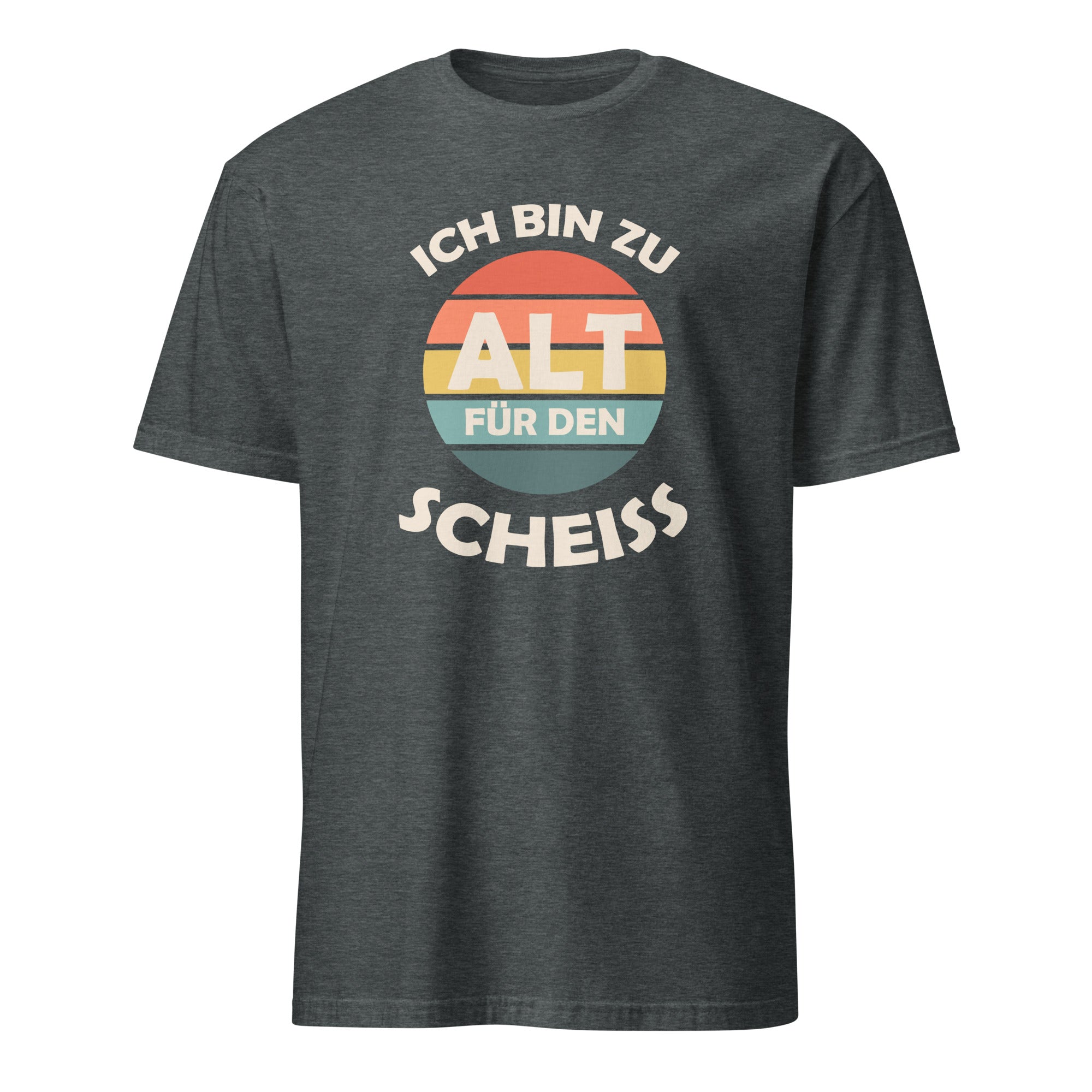 Shirt im Retrostyl und Spruch Ich bin zu alt für den Scheiss