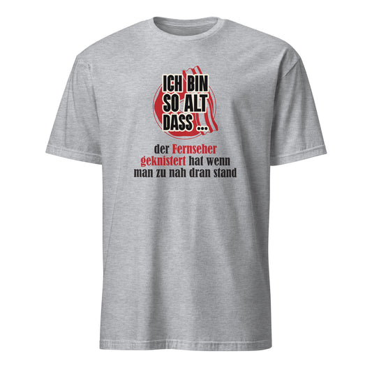 T-Shirt mit Spruch über Fernseher von damals.