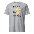 T-Shirt Mir nach ich kenne den Weg