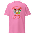 T-Shirt Für einen Mädelsabend ict es nie zuspät