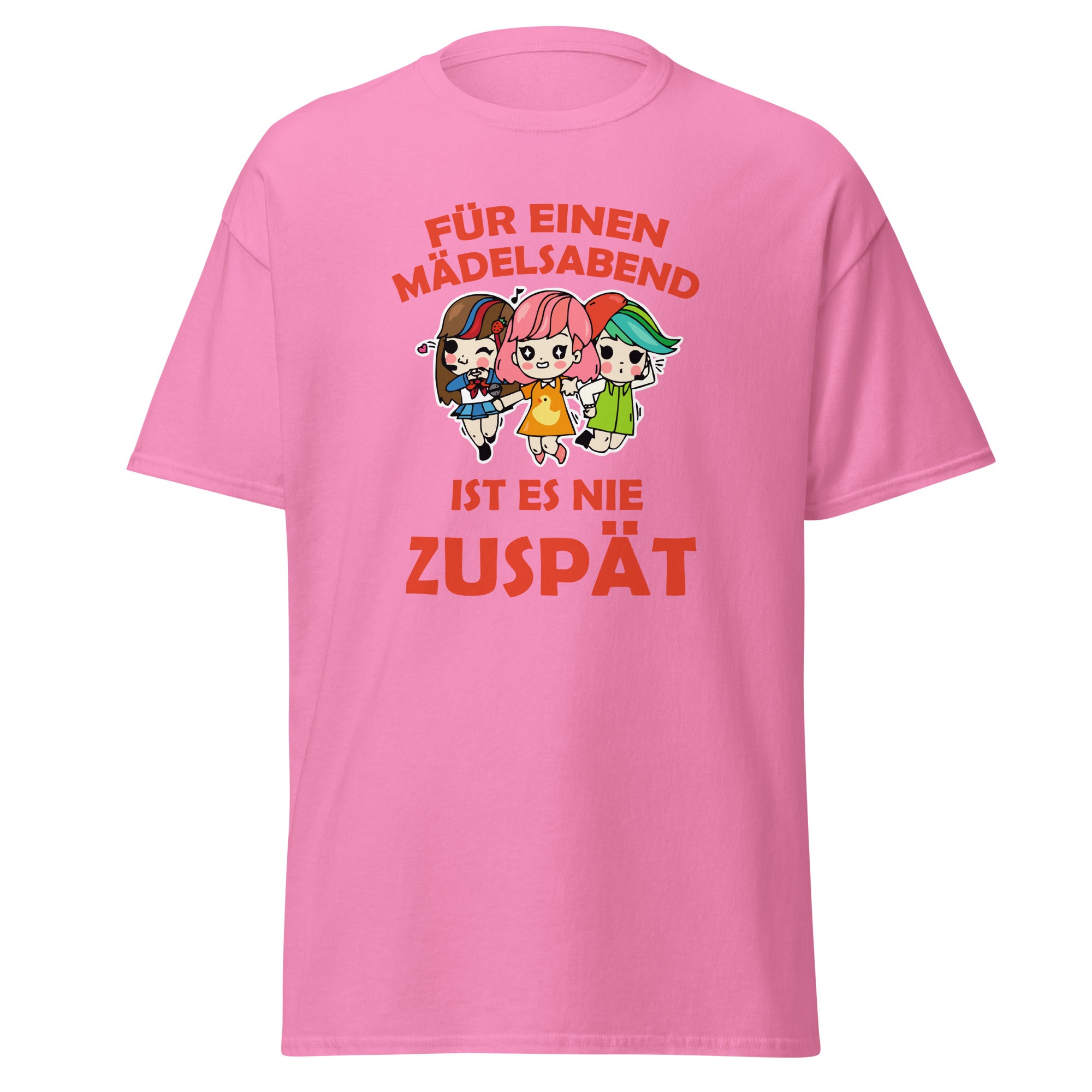 T-Shirt Für einen Mädelsabend ict es nie zuspät