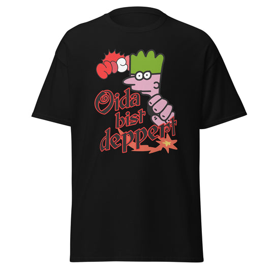T-Shirt Bayrische Lebensweisheit trifft auf Stil Oida bis deppet