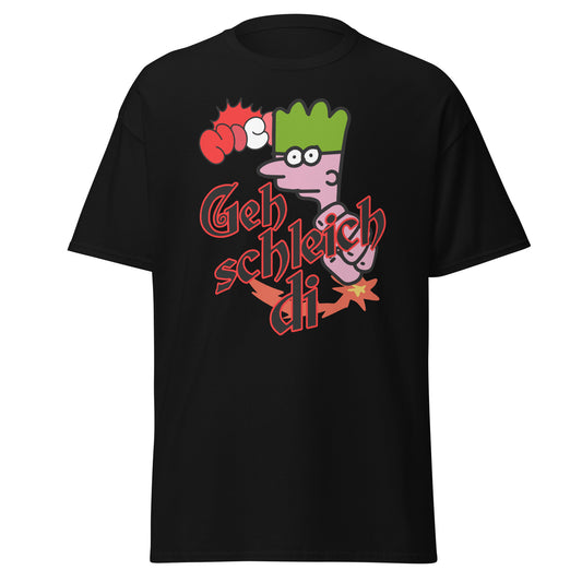 T-Shirt Bayrische Lebensweisheit trifft auf Stil Geh schleich di