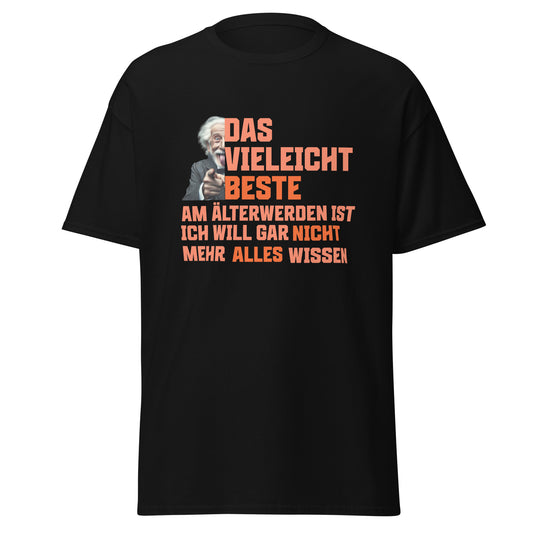 T-Shirt Spruch vom älter werden