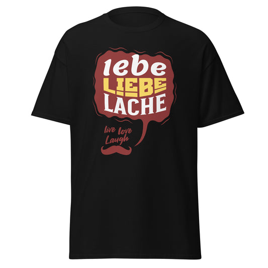 T-Shirt Lebe Liebe Lache