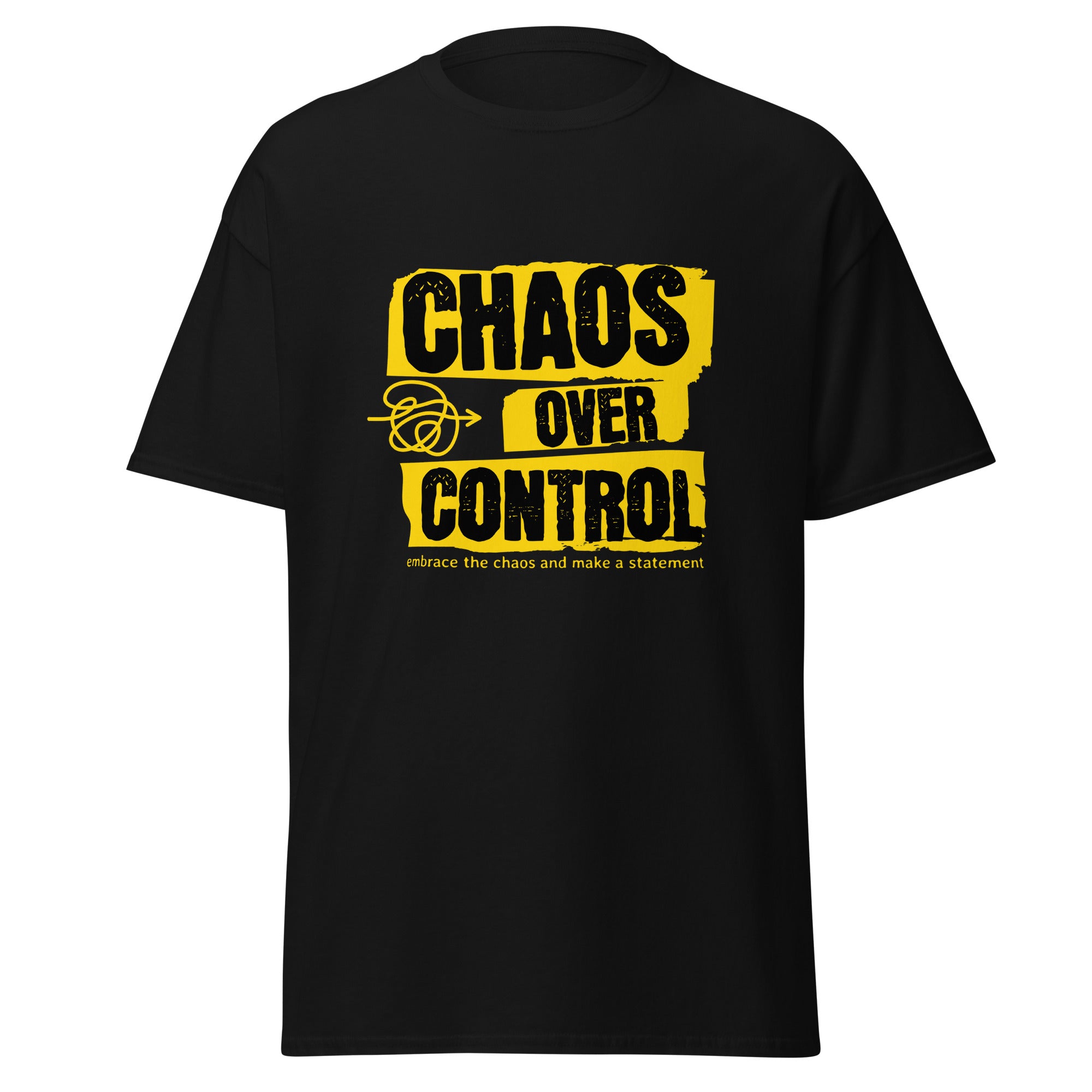Unisex T-Shirt Chaos over Control - Rebellisches Statement Design - Streetwear für Freigeister