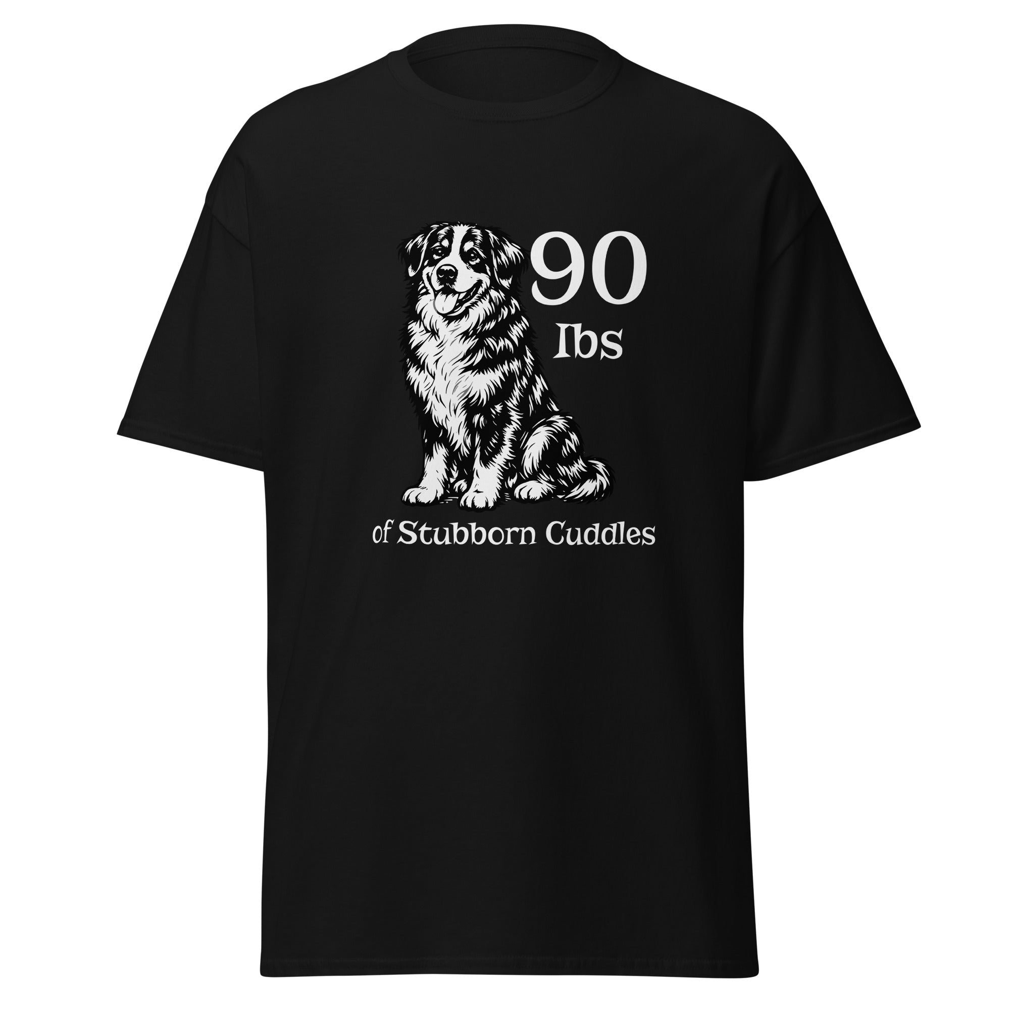 Klassisches Unisex T-Shirt 90 Ibs of Stubborn Cuddles