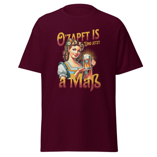 Unisex T-Shirt O'  zapft ist