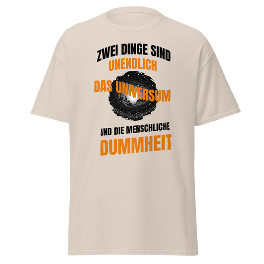 T-Shirt Zwei Dinge sind unendlich