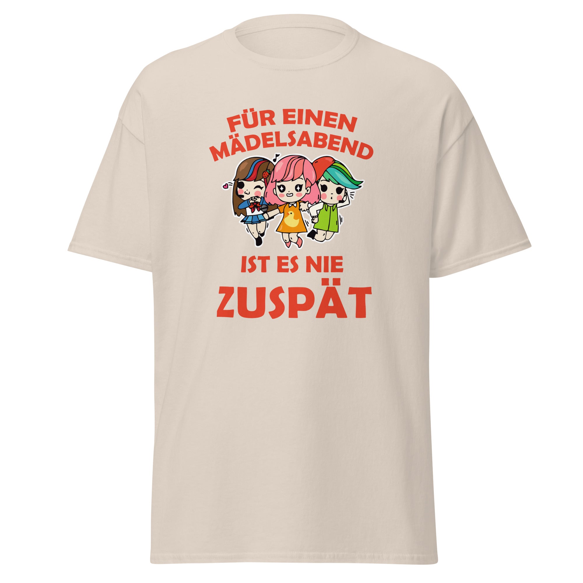 T-Shirt Für einen Mädelsabend ict es nie zuspät