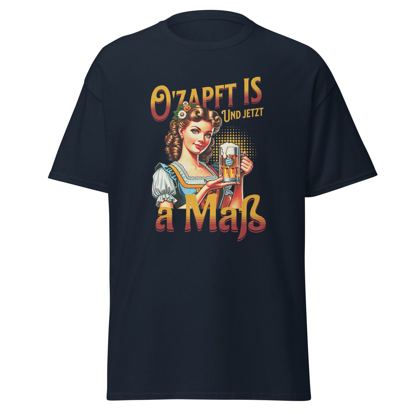 Unisex T-Shirt O'  zapft ist