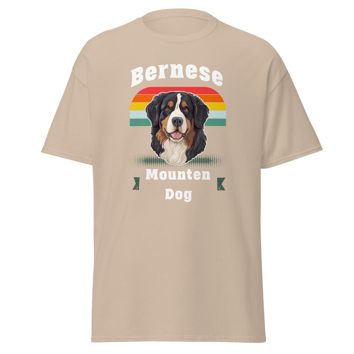 Klassisches Unisex T-Shirt „Bernese Mountain Dog – Big, Loyal, Irresistible"