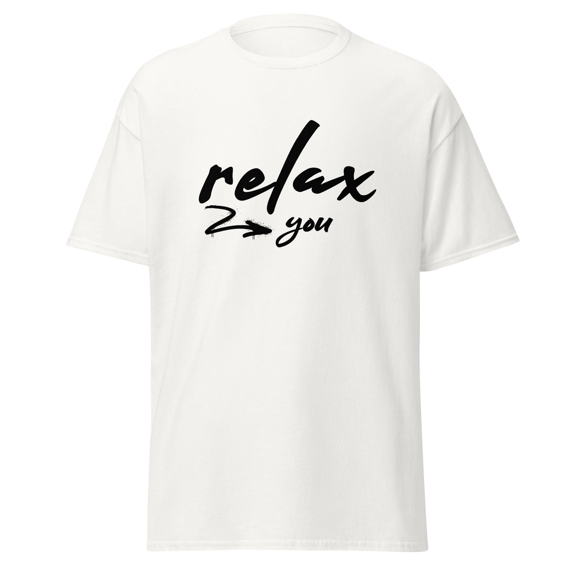 T-Shirt Relax you