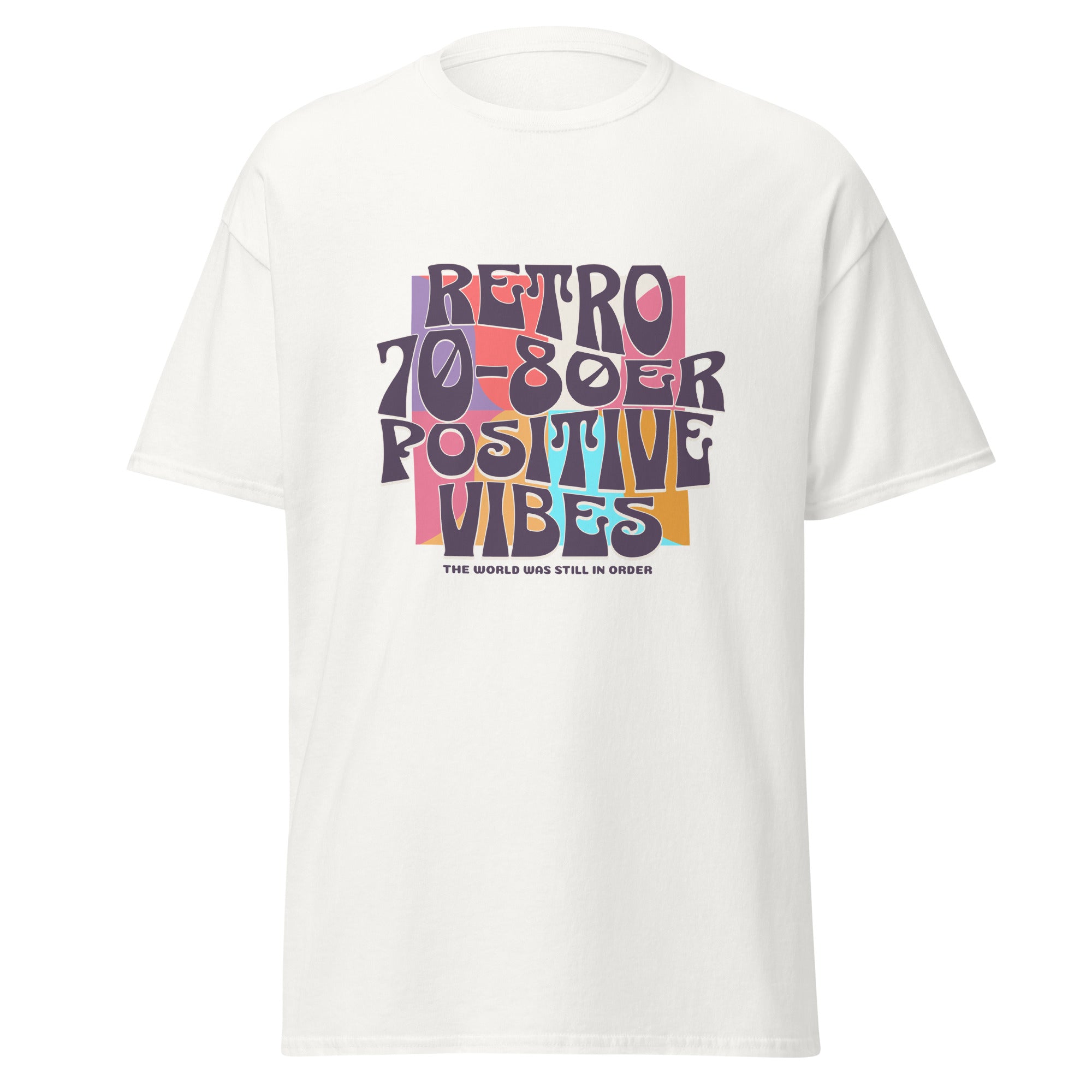 T-Shirt Retro 70 - 80er Positive Vibes