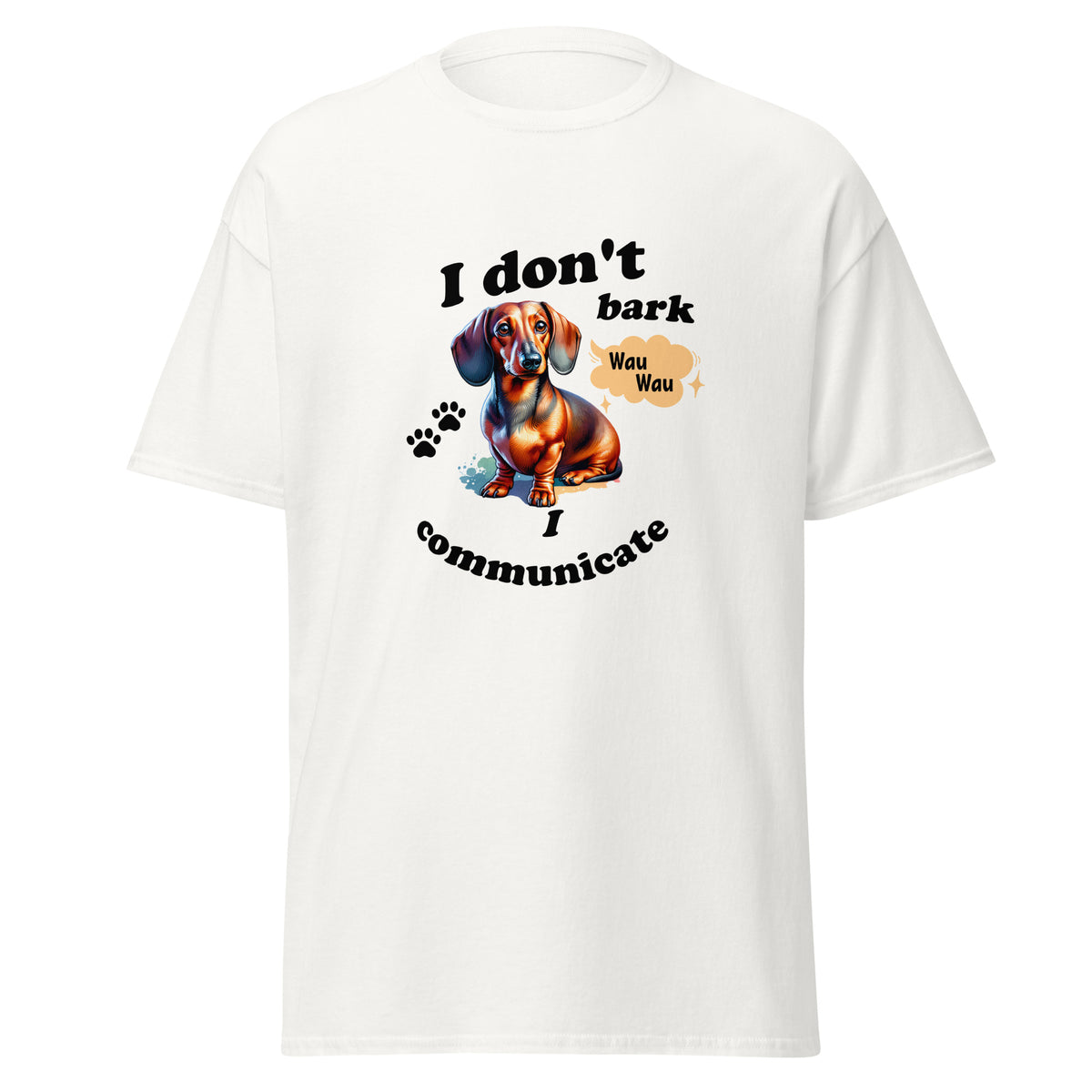 Klassisches Unisex T-Shirt I don't brak communicate