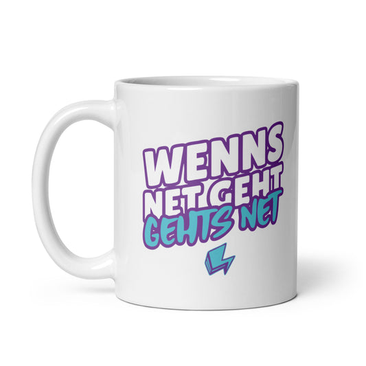 Weiße, glänzende Tasse Wenns net geht gehts net 11oz